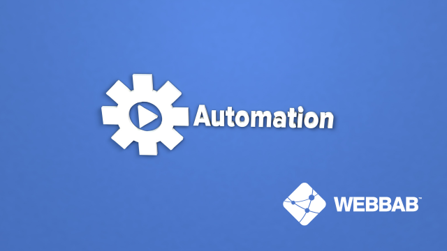 6 anledningar till varför du ska automatisera ditt arbete - Webbyrån WEBBAB