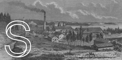 Sandviken 1871 (foto Sandvik)