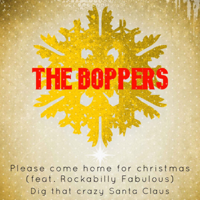 Please Come Home For Christmas - Dig That Crazy Santa Claus med The Boppers.
