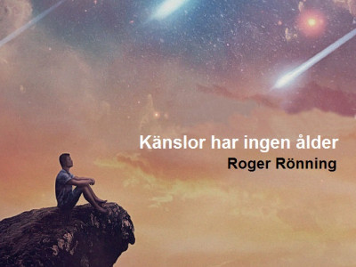 Känslor har ingen ålder är namnet på Roger Rönnings nya album