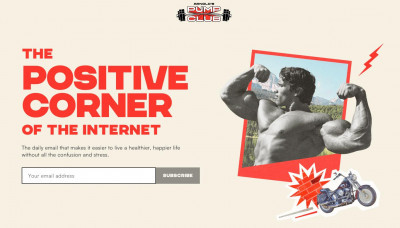 Texten från Arnold Schwarzeneggers nyhetsbrev "The Positive Corner of The Internet".